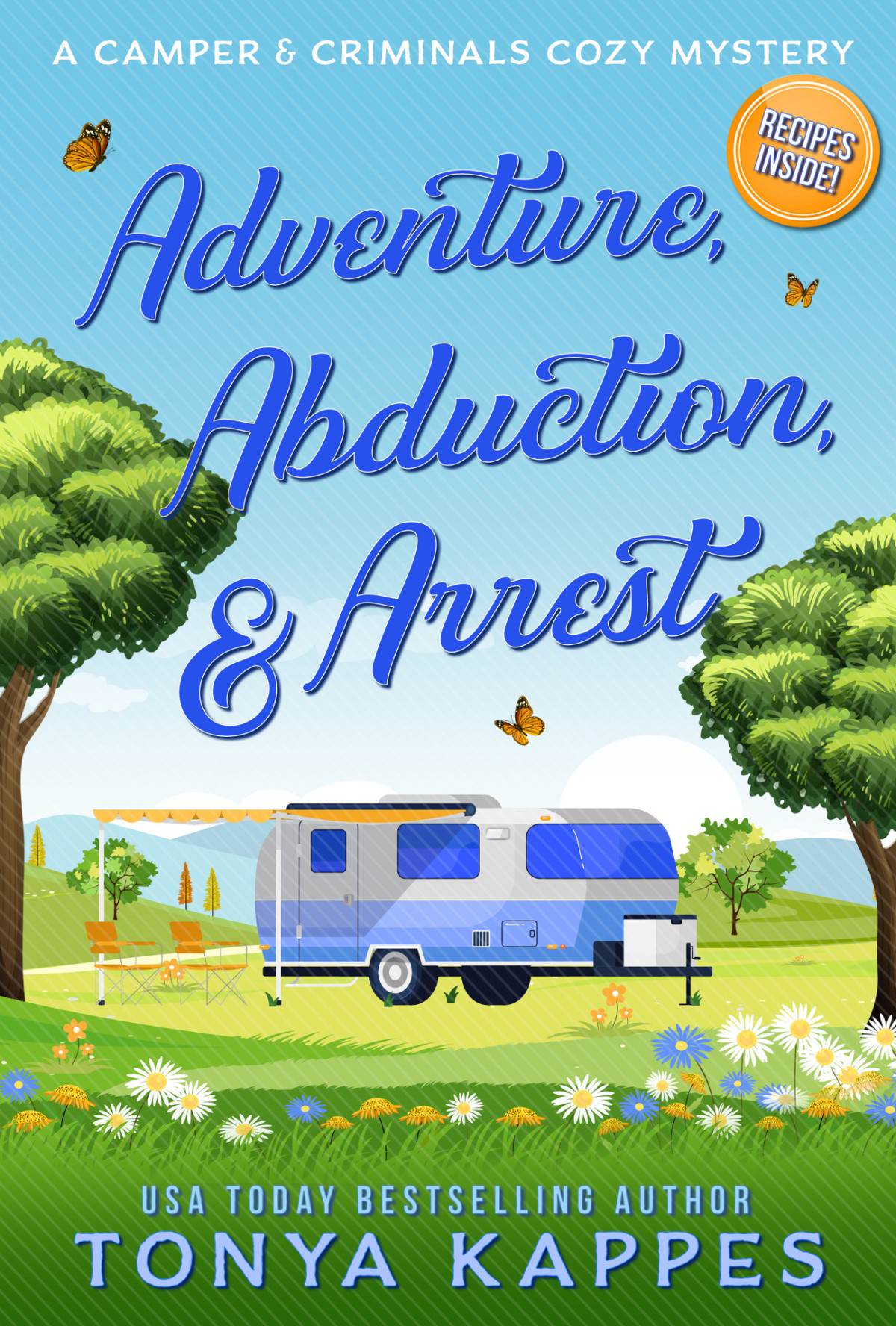 Adventure Abduction Arrest Camper Criminals Cozy Mystery 25 Tonya Kappes