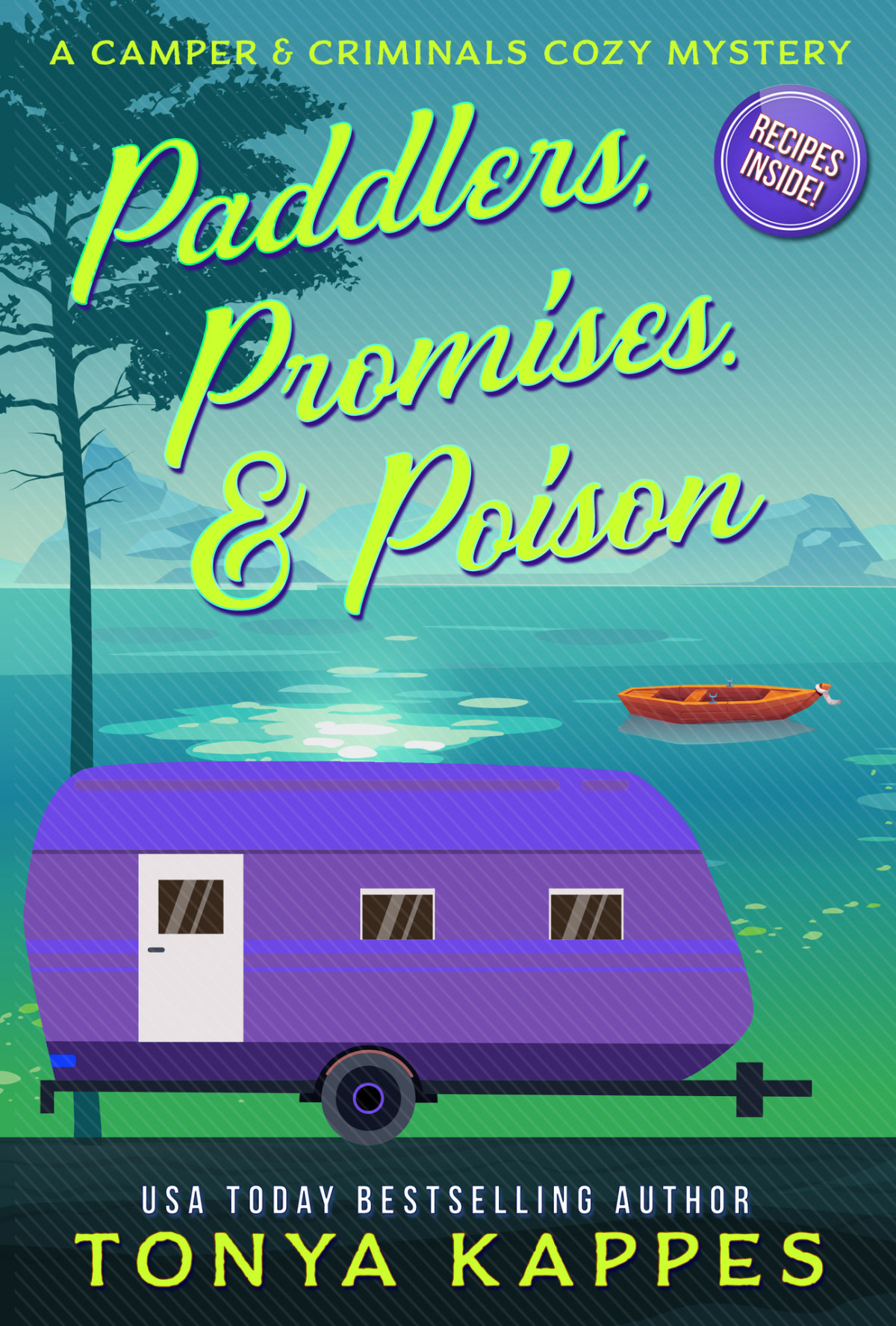 Paddlers Promises Poison Camper Criminals Cozy Mystery 16 Tonya Kappes