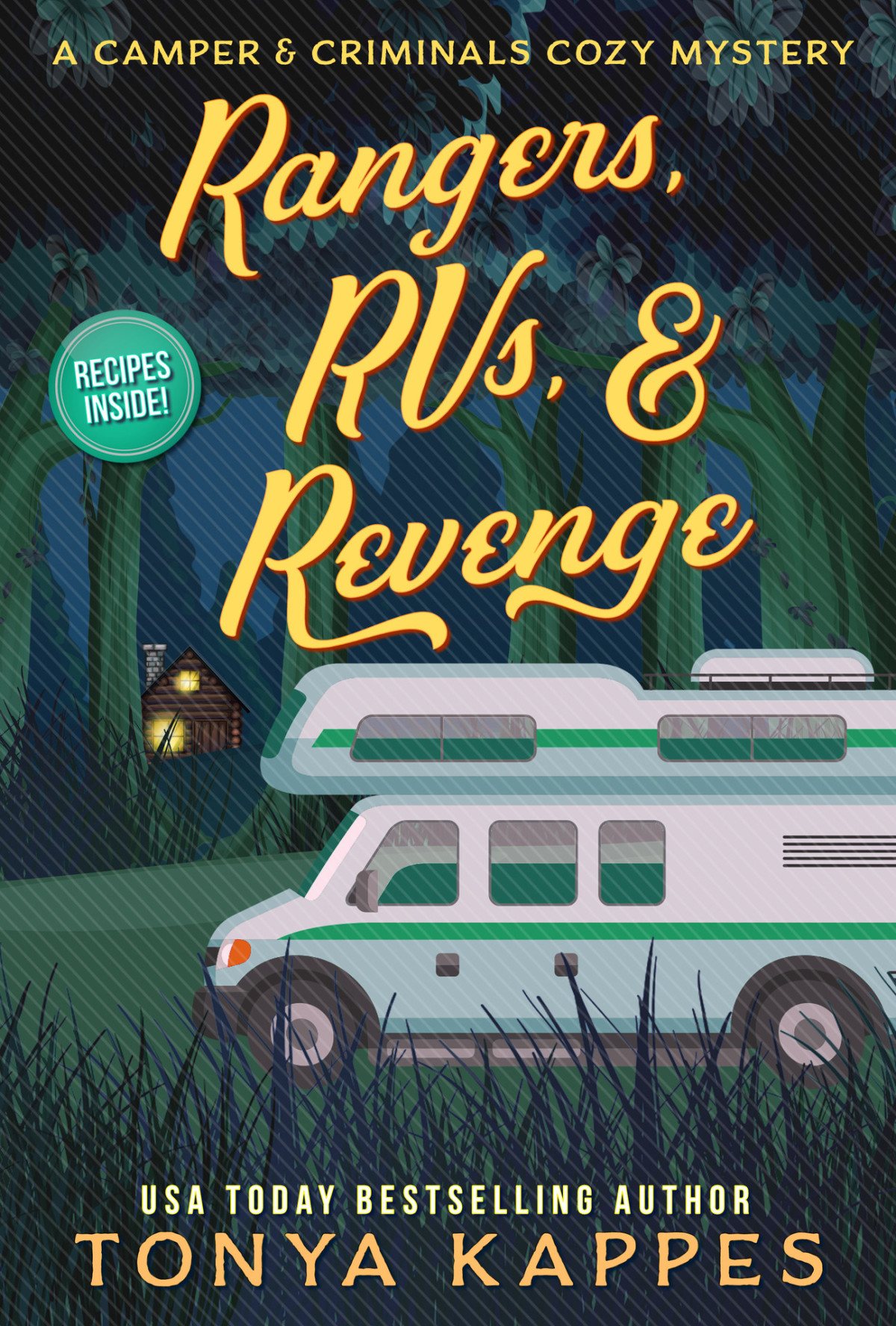 Rangers Rvs Revenge Camper Criminals Cozy Mystery 26 Tonya Kappes