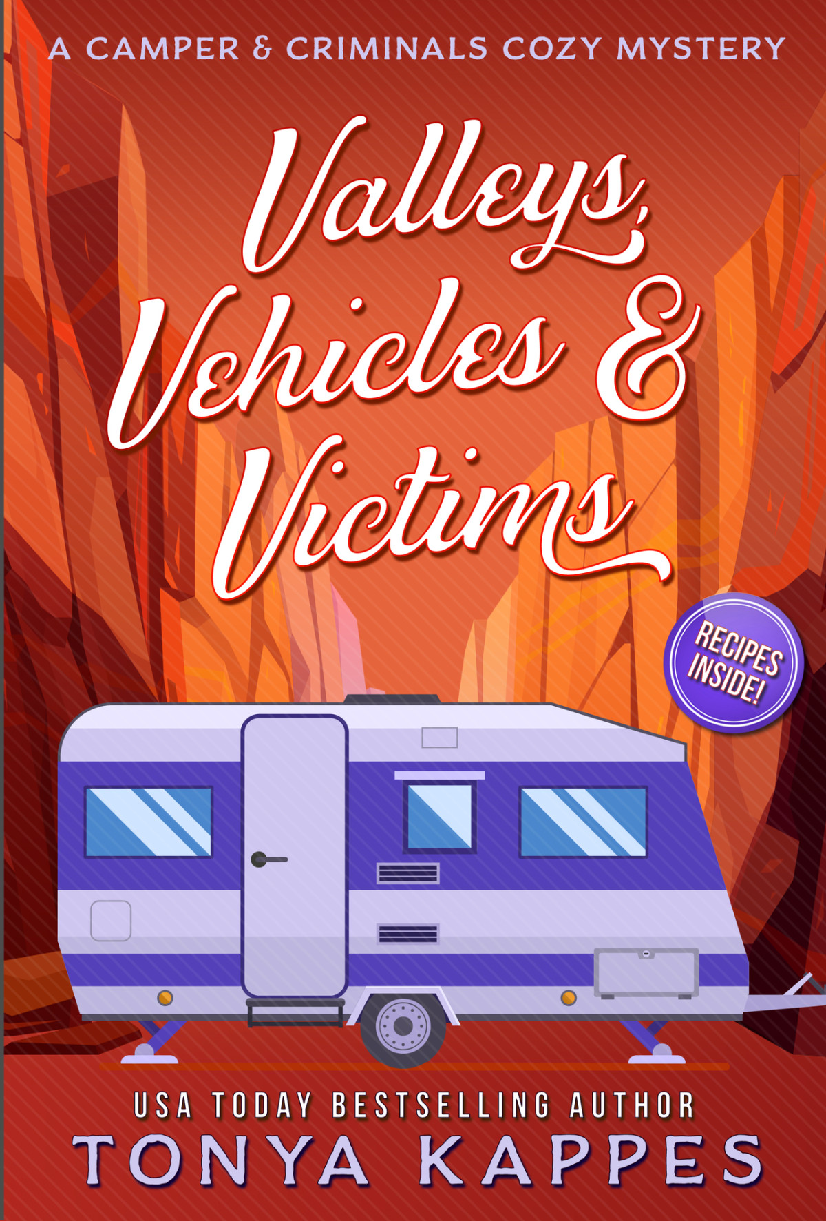 Valleys Vehicles Victims Camper Criminals Cozy Mystery 9 Tonya Kappes
