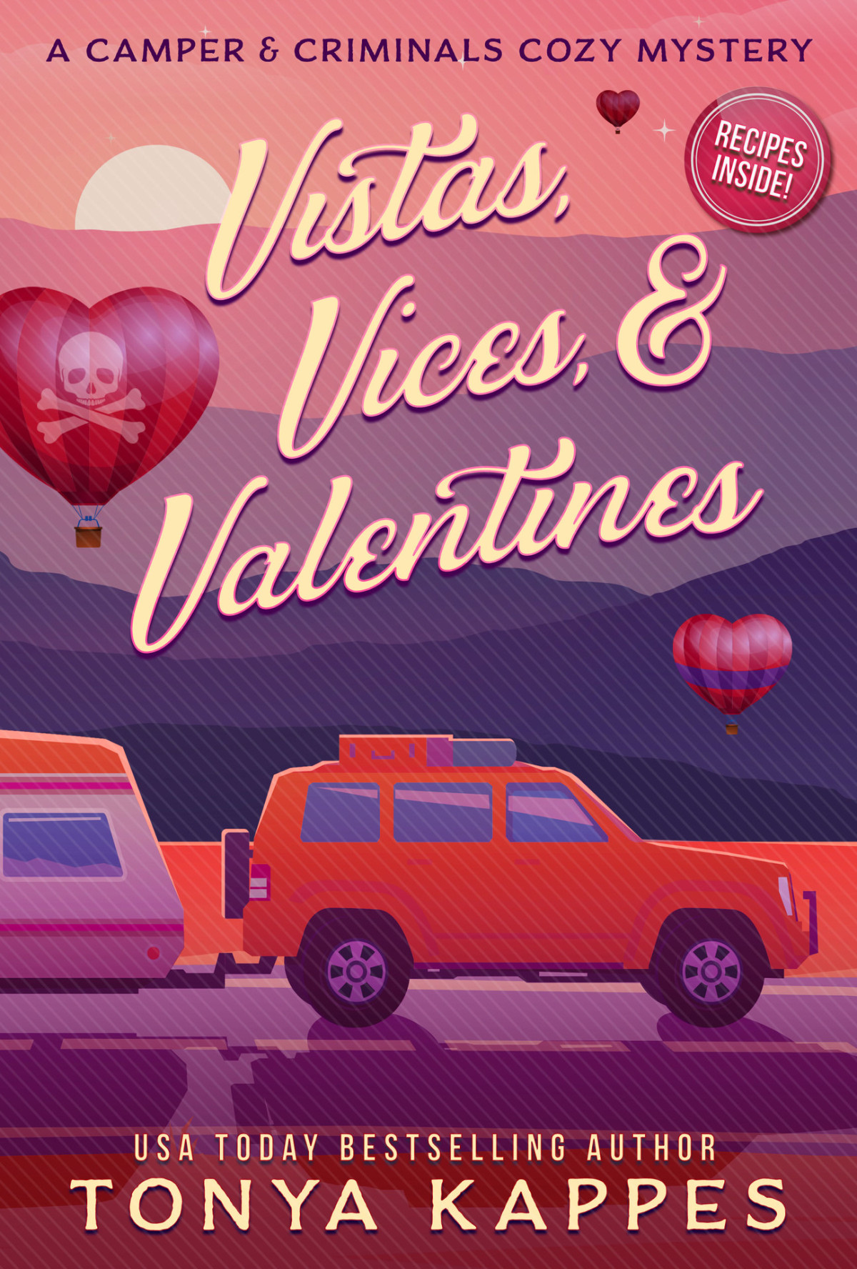 Vistas Vices Valentines Camper Criminals Cozy Mystery 24 Tonya Kappes