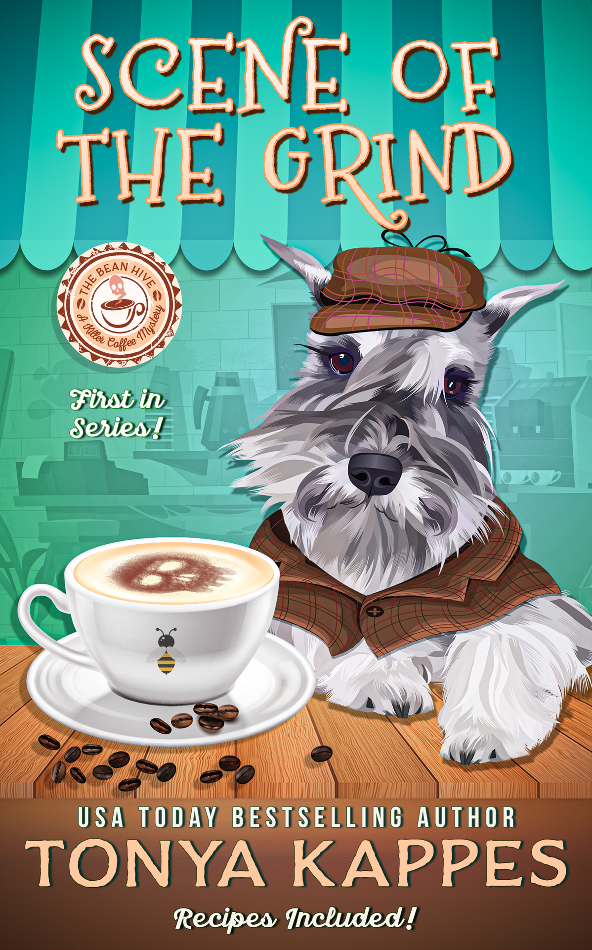 Scene Of The Grind Killer Coffee Mystery 1 Tonya Kappes