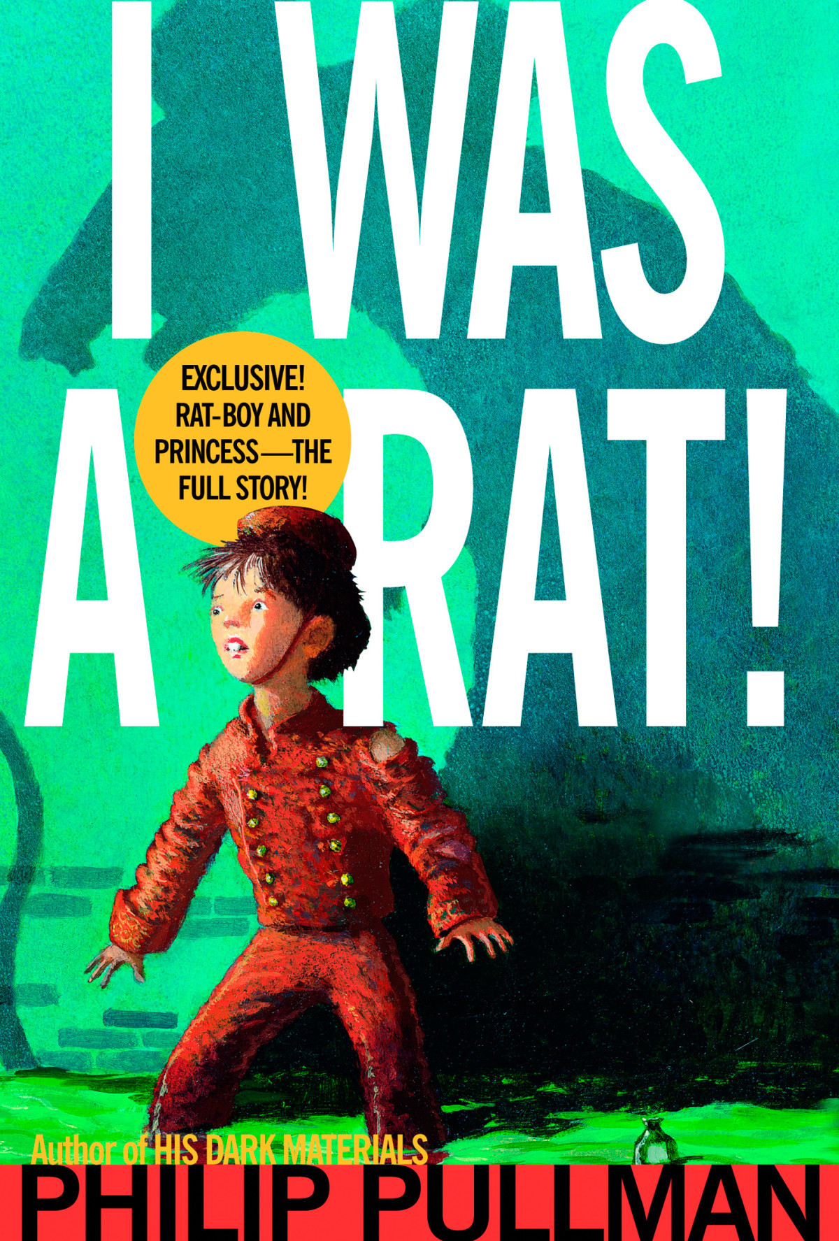 I Was A Rat Philip Pullman