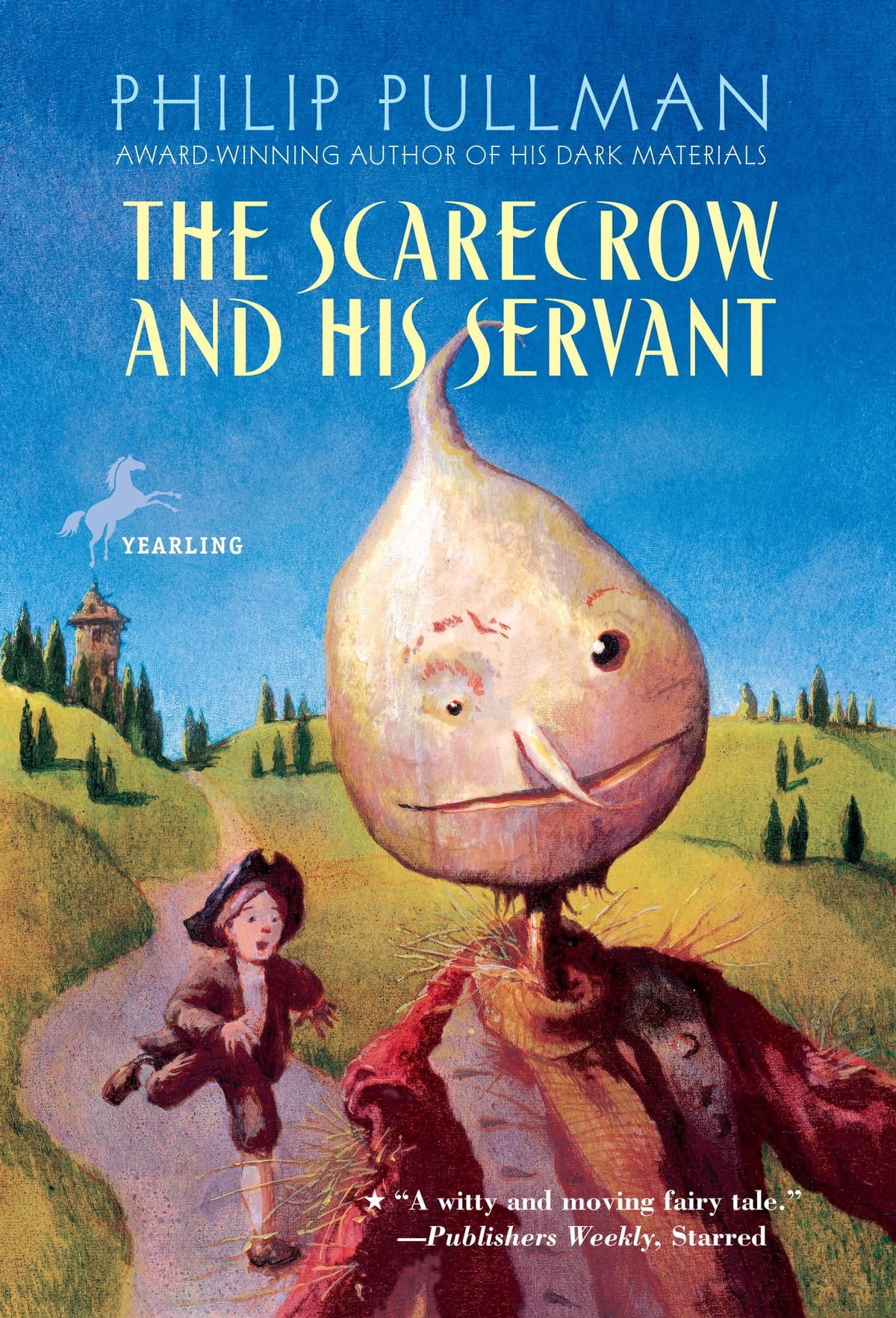 The Scarecrow And His Servant Philip Pullman