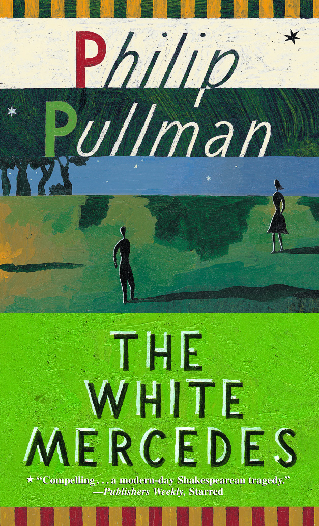 The White Mercedes Philip Pullman