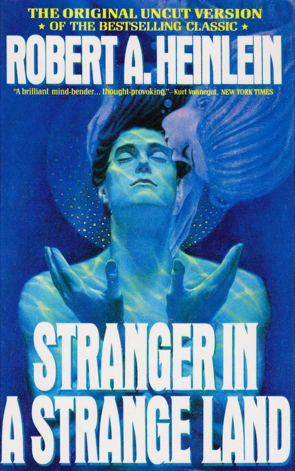 Stranger In A Strange Land Robert A Heinlein