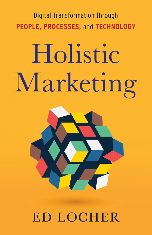 Holistic Marketing Ed Locher