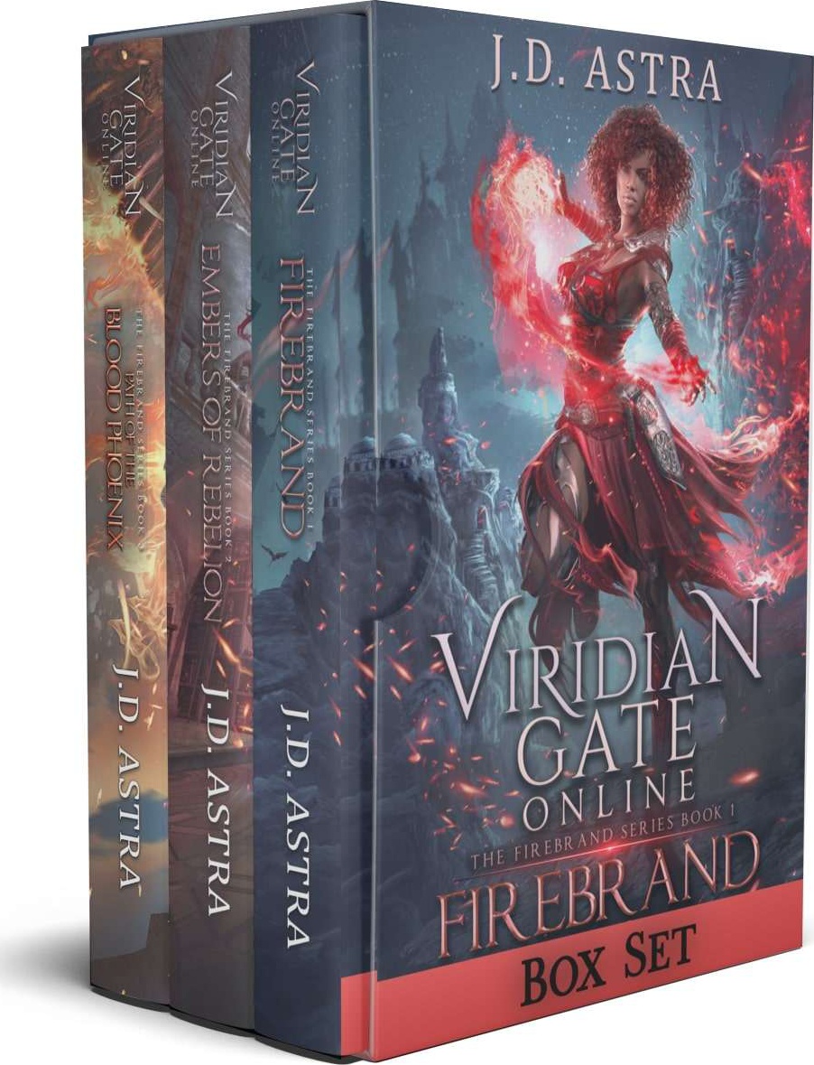 Viridian Gate Online Firebrand Books 1 3 Firebrand Embers Of Rebellion Path Of The Blood Phoenix Jd Astra James Hunter