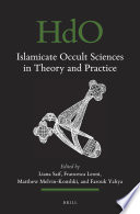 Islamicate Occult Sciences In Theory And Practice Liana Saif