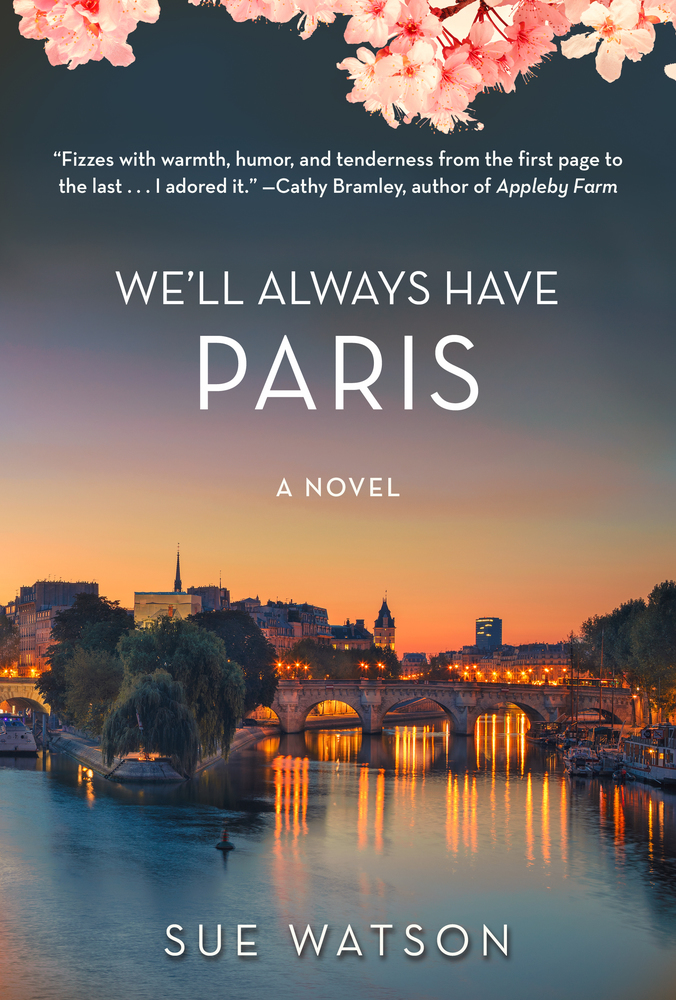 Well Always Have Paris Sue Watson