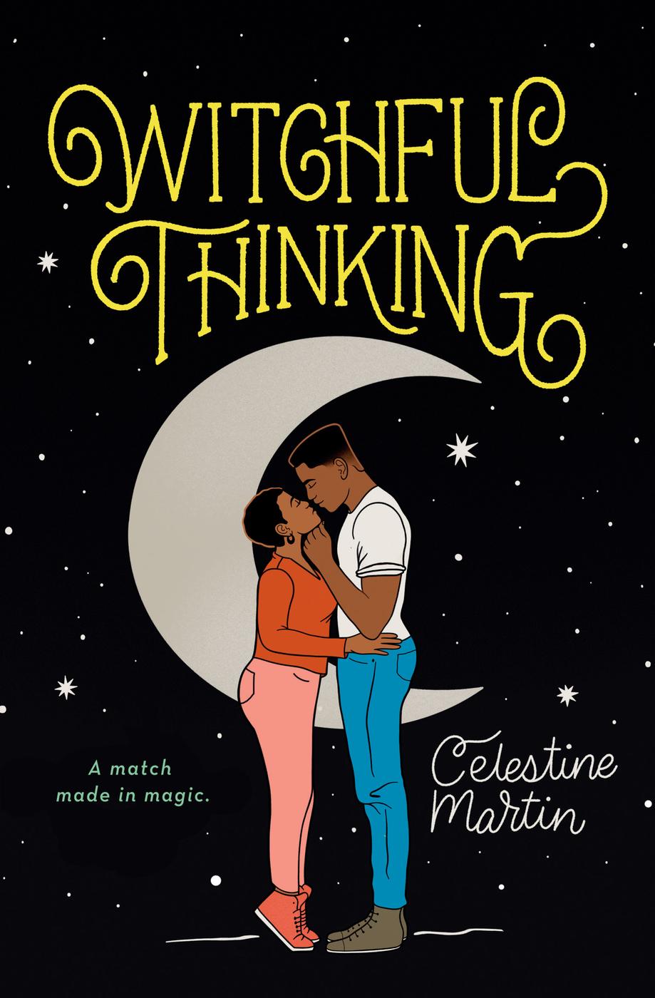 Witchful Thinking Celestine Martin