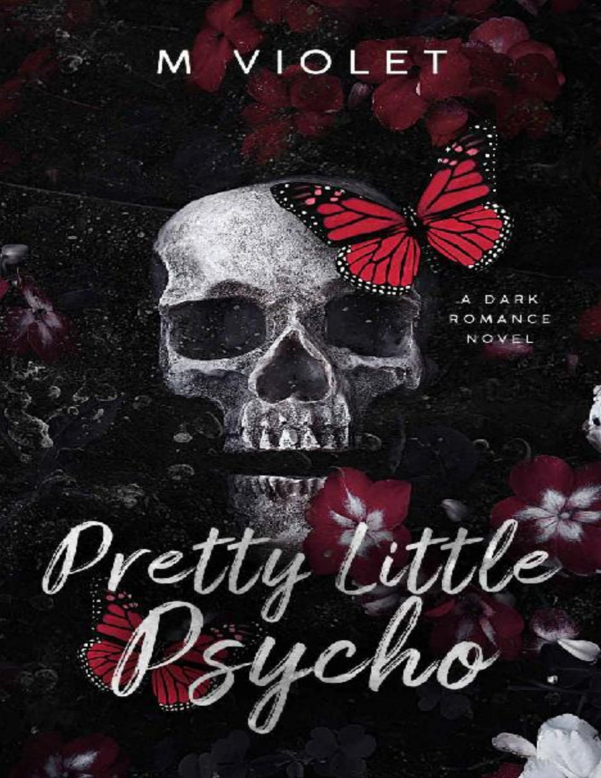 Pretty Little Psycho A Dark Romance M Violet