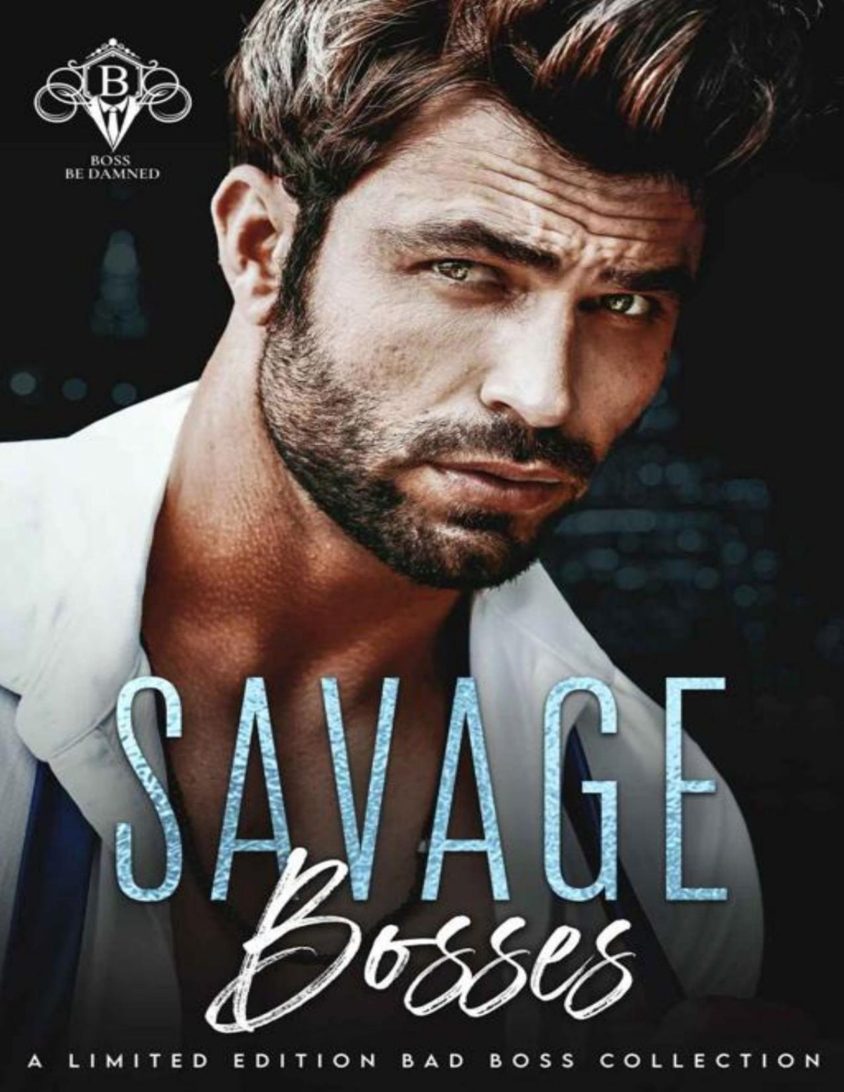 Savage Bosses A Limited Edition Bad Boss Romance Collection Mrenee Allen Tiya Rayne Shani Greenedowdell Theresa Hodge Lolah Lace Reana Malori Sage Young Cassie Verano Melverna Mcfarlane K Williams Robecca Austin Tb Bond Sheena Binkley Louise Lennox