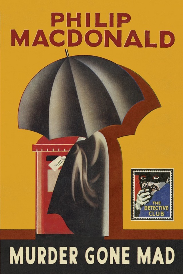 The Detective Club Murder Gone Mad Philip Macdonald