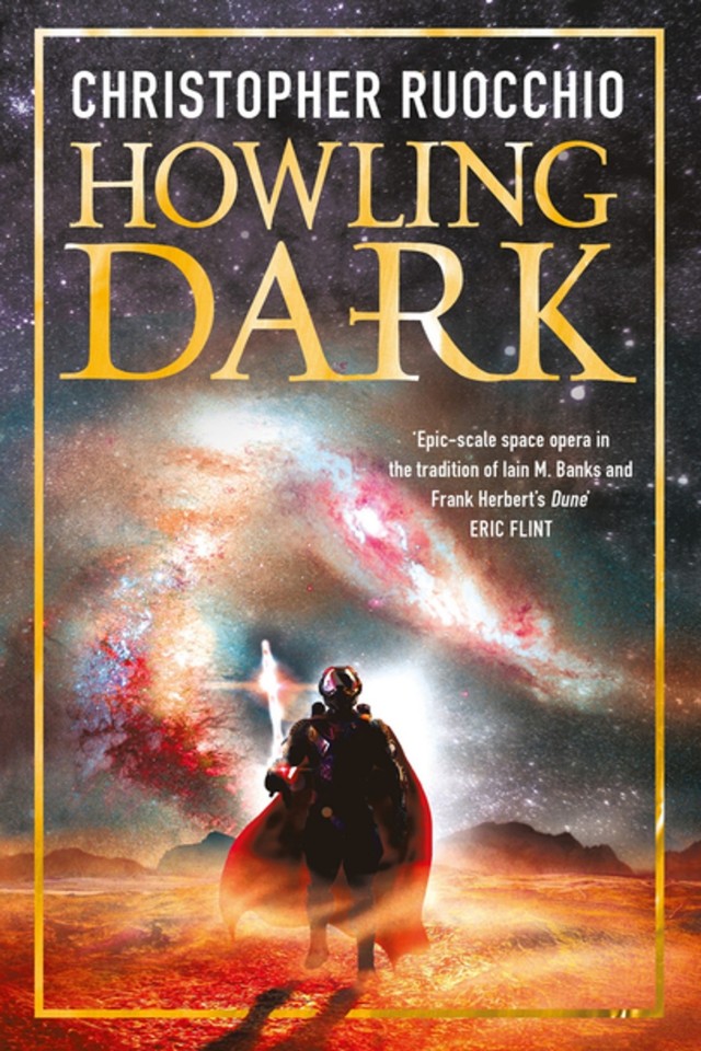 Howling Dark Christopher Ruocchio