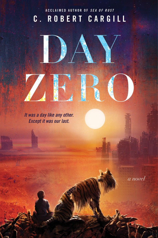Day Zero C Robert Cargill