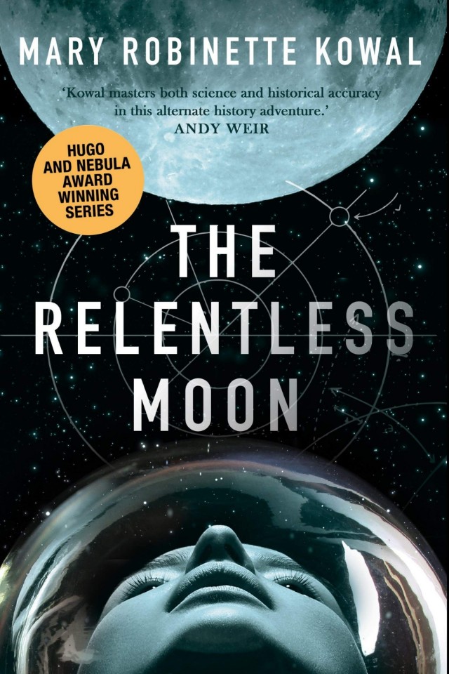 The Relentless Moon Mary Robinette Kowal