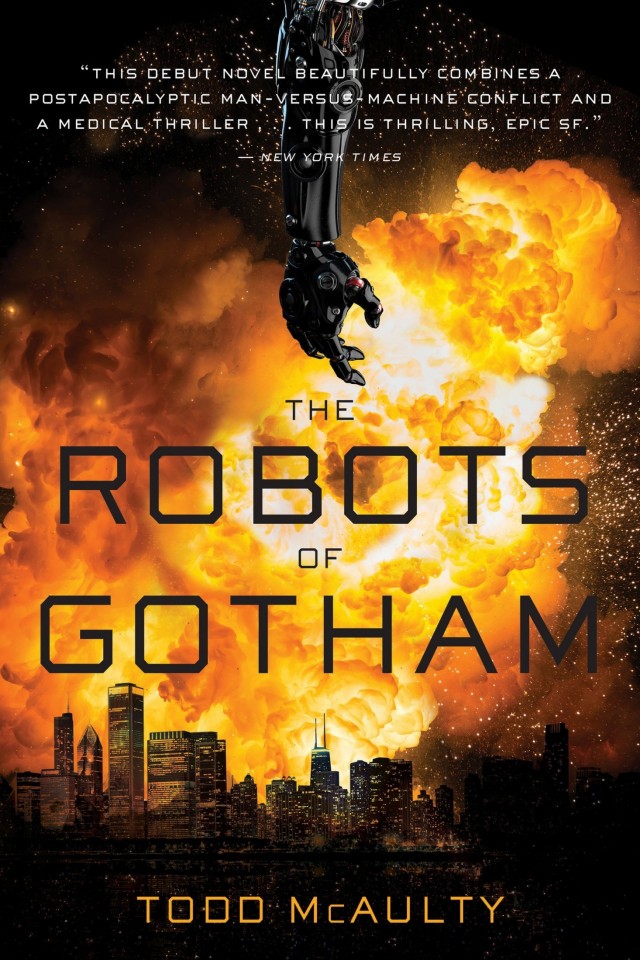 The Robots Of Gotham Todd Mcaulty