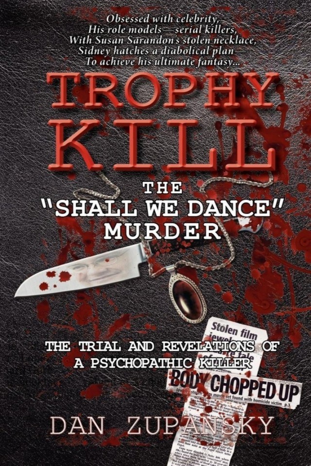 Trophy Kill The Shall We Dance Murder Dan Zupansky
