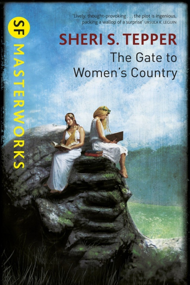 The Gate To Womens Country Sheri S Tepper