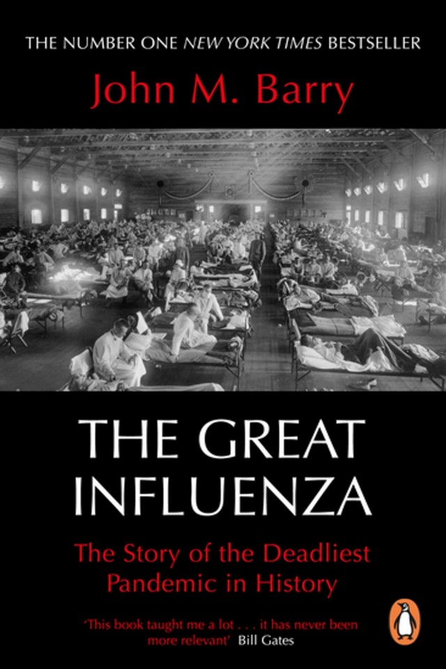 The Great Influenza John M Barry