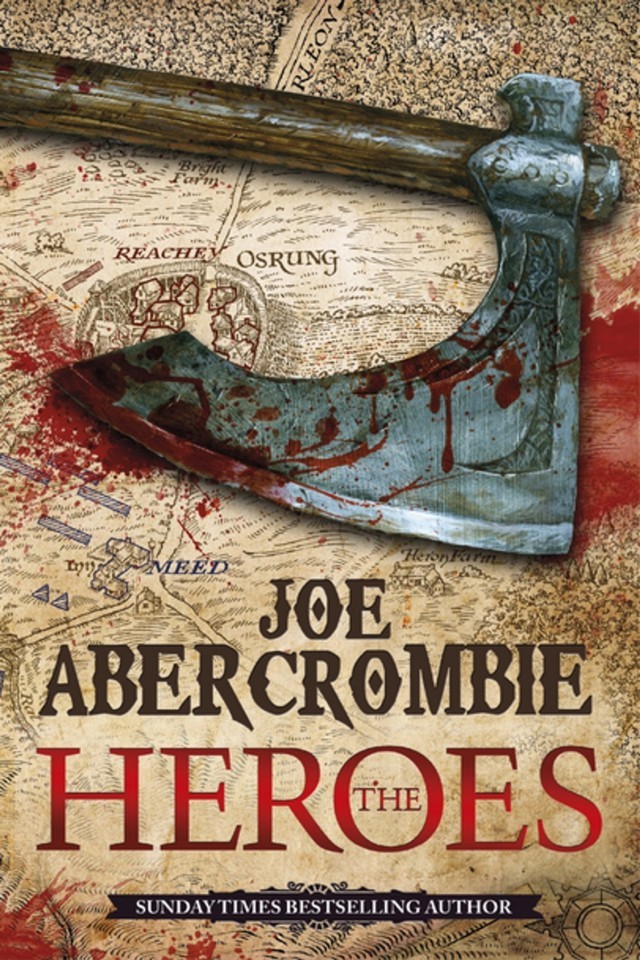 The Heroes Joe Abercrombie