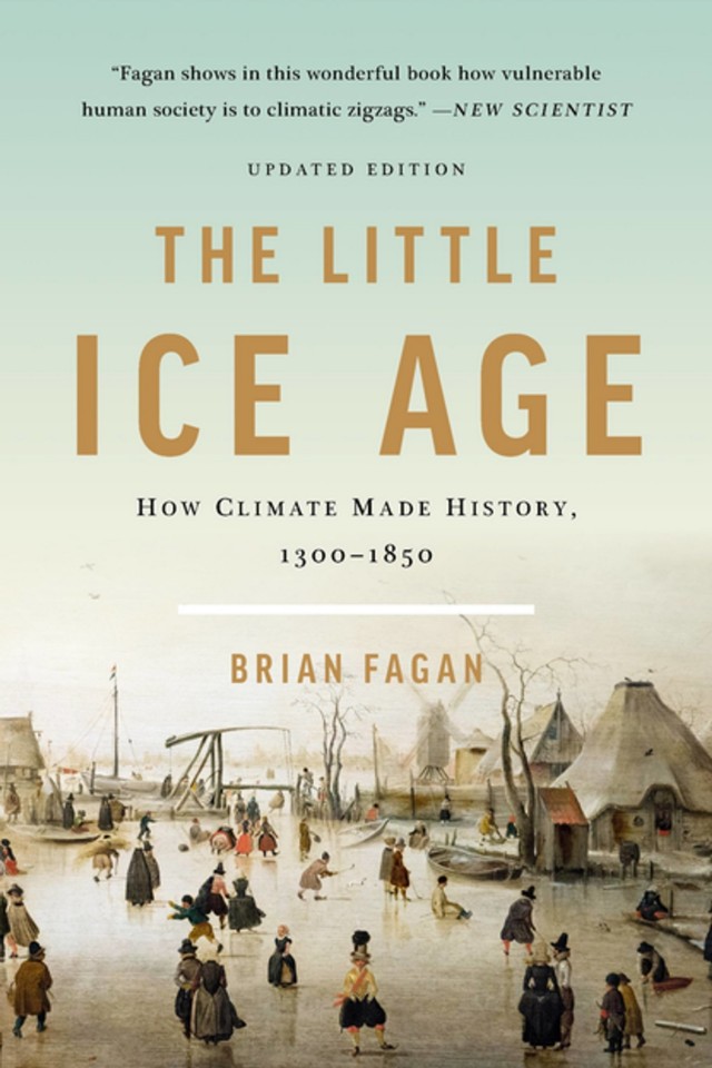The Little Ice Age Brian Fagan
