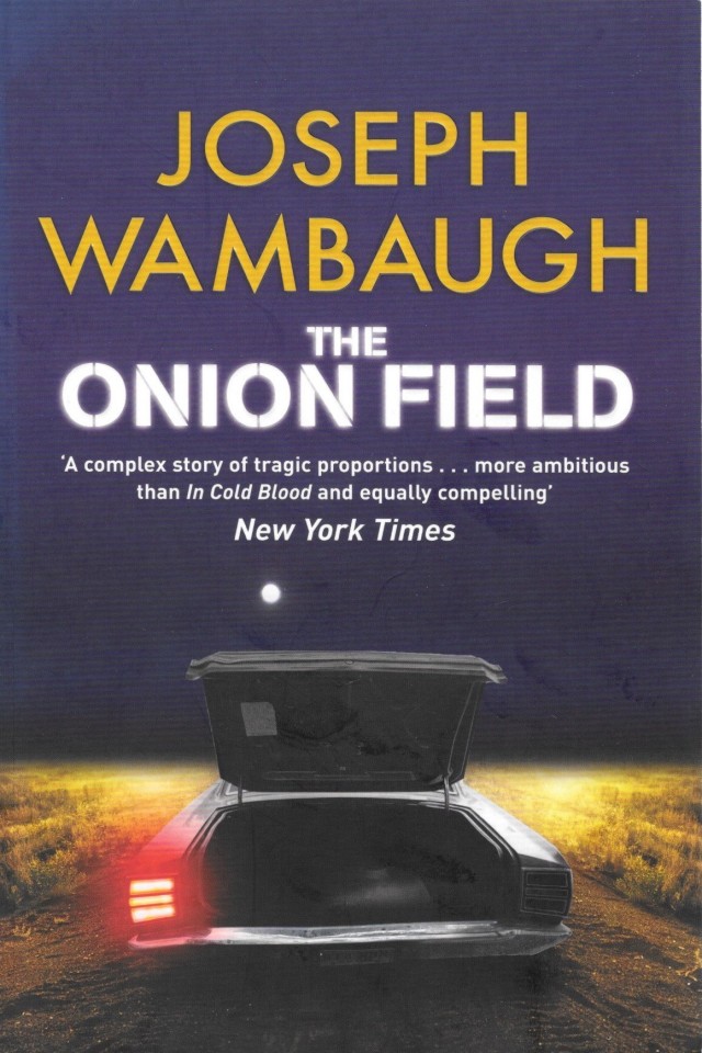 The Onion Field Joseph Wambaugh