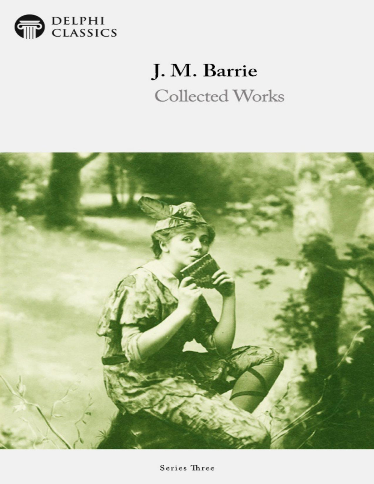 Collected Works Of J M Barrie J M Barrie