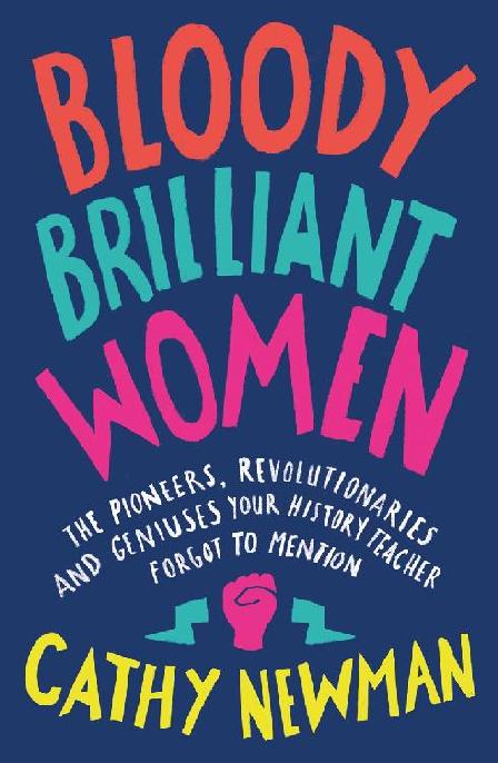 Bloody Brilliant Women Cathy Newman