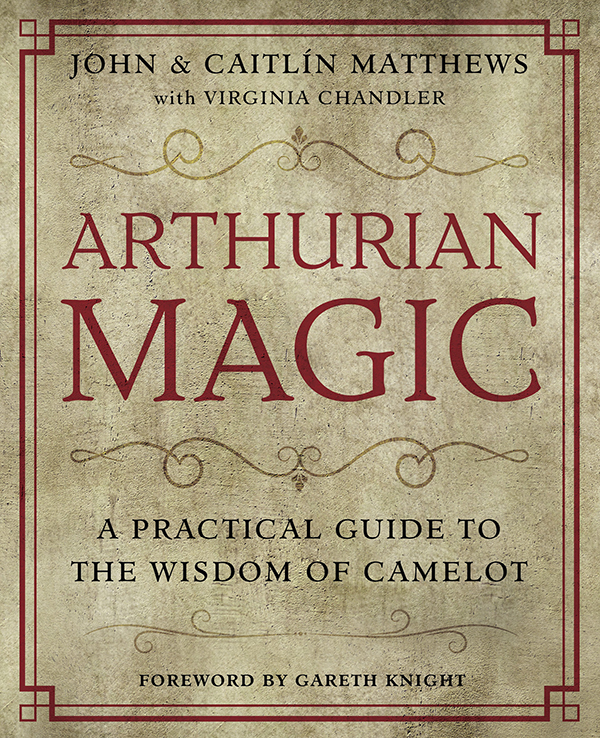 Arthurian Magic John Matthews
