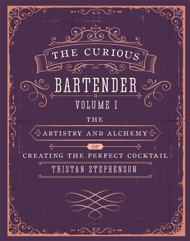 The Curious Bartender Tristan Stephenson