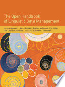 The Open Handbook Of Linguistic Data Management Andrea L Berezkroeker