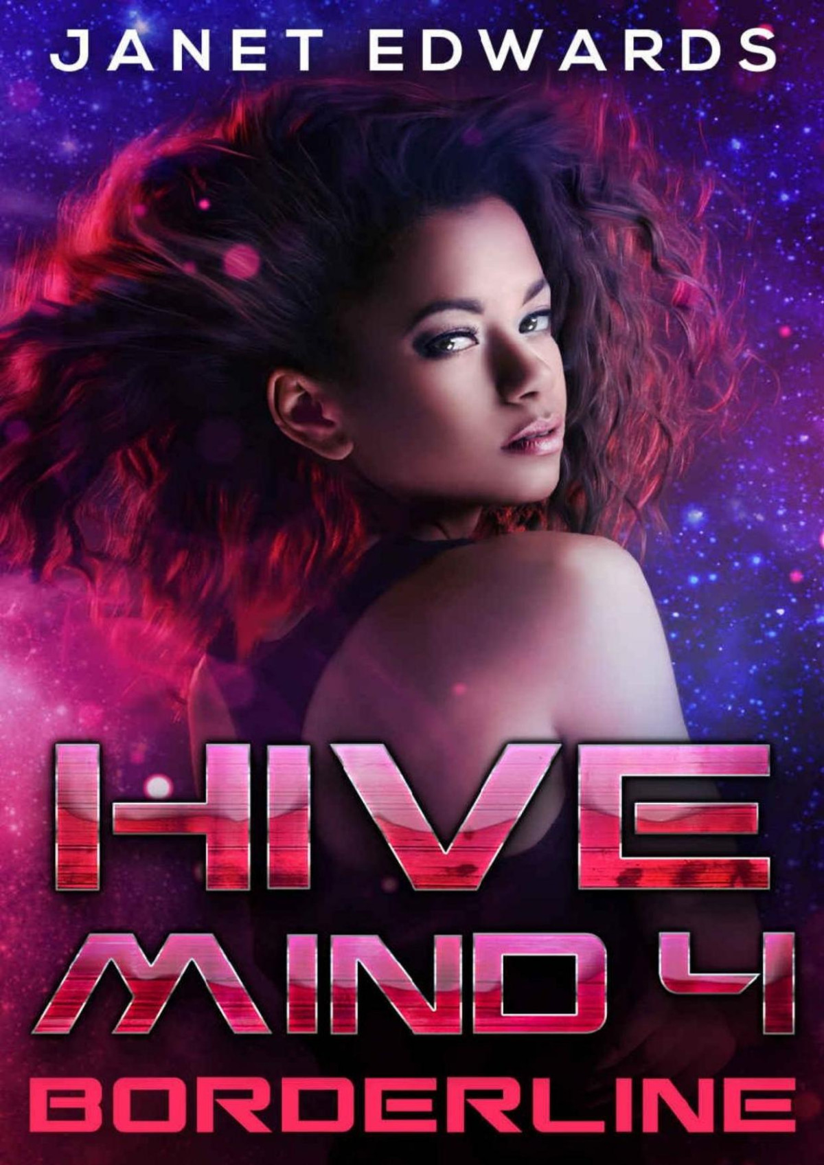 Borderline Hive Mind Book 4 Janet Edwards