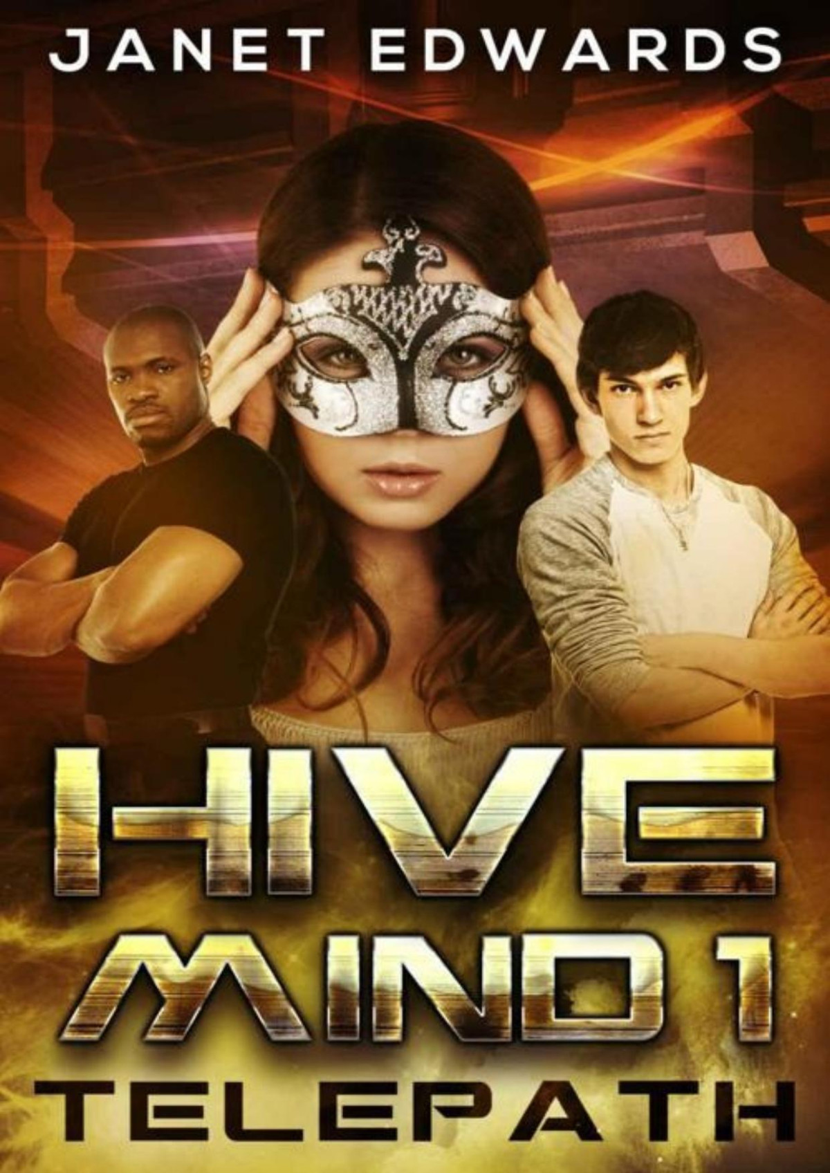 Telepath Hive Mind Book 1 Edwards Janet
