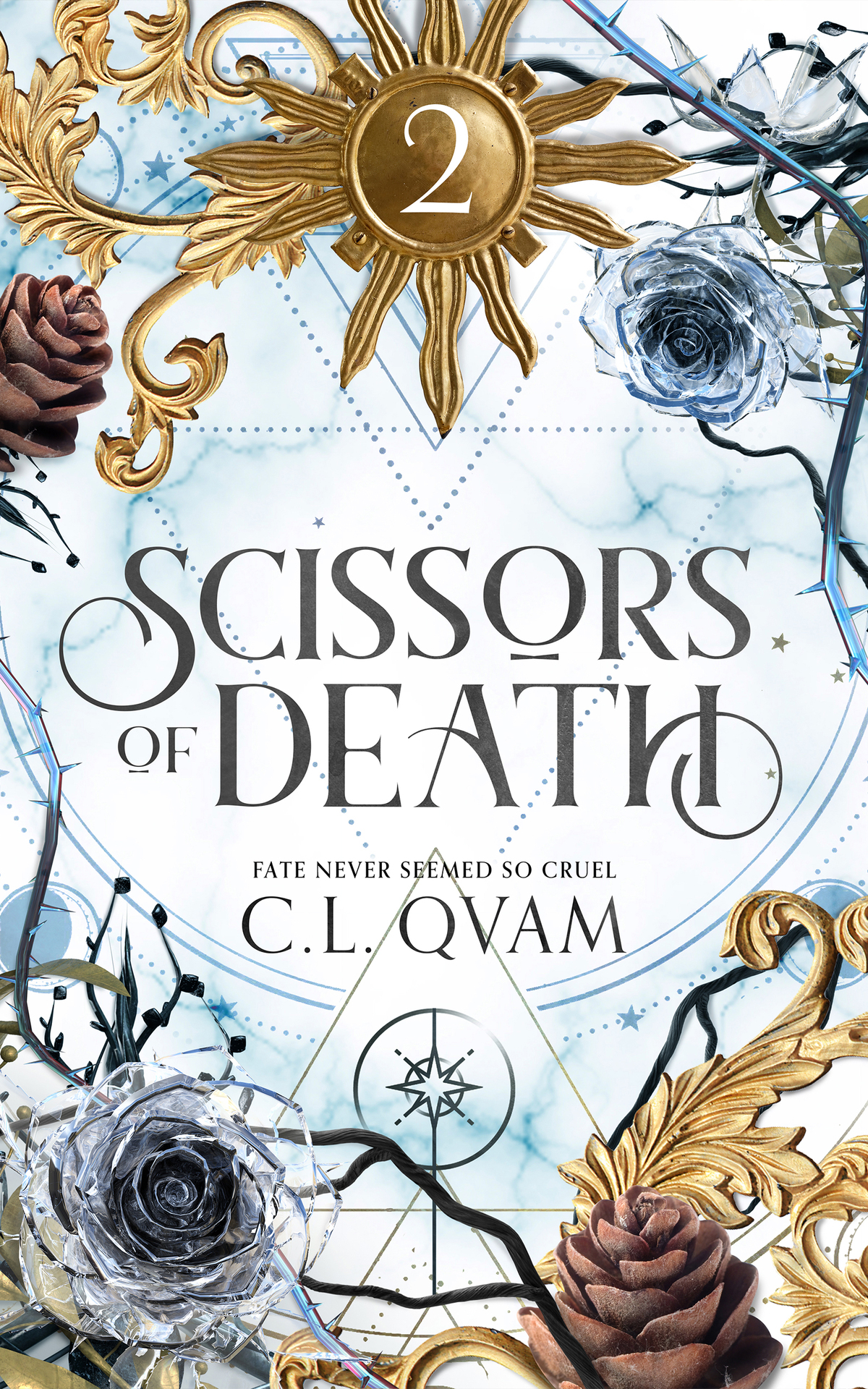 Scissors Of Death The Spindle Of Life Sequel Qvam C L