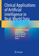 Clinical Applications Of Artificial Intelligence In Realworld Data Folkert W Asselbergs