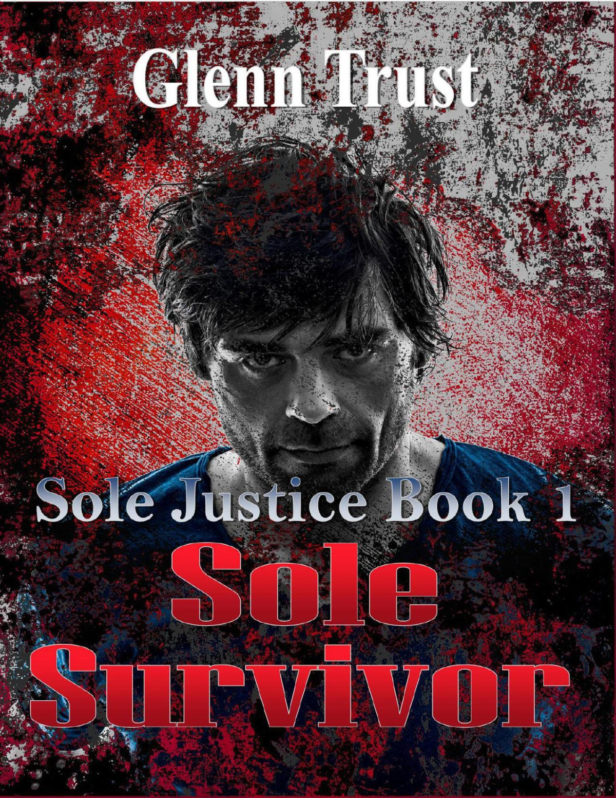 Sole Justice 01 Sole Survivor Trust Glenn
