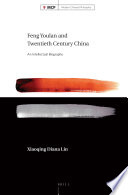 Feng Youlan And Twentieth Century China An Intellectual Biography Xiaoqing Diana Lin