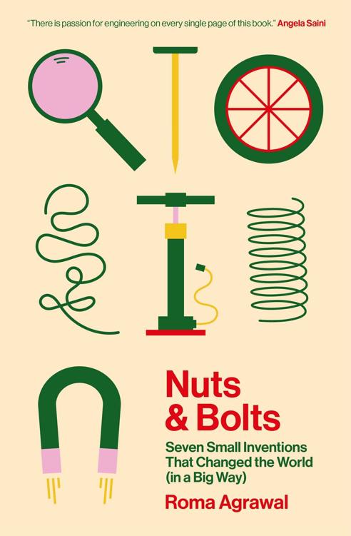 Nuts And Bolts Roma Agrawal
