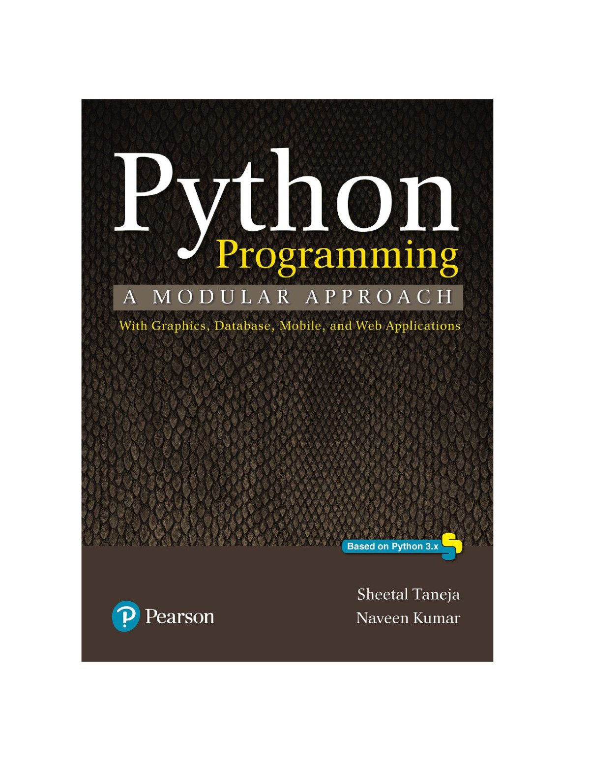 Python Programming A Modular Approach Taneja Sheetal Kumar Naveen