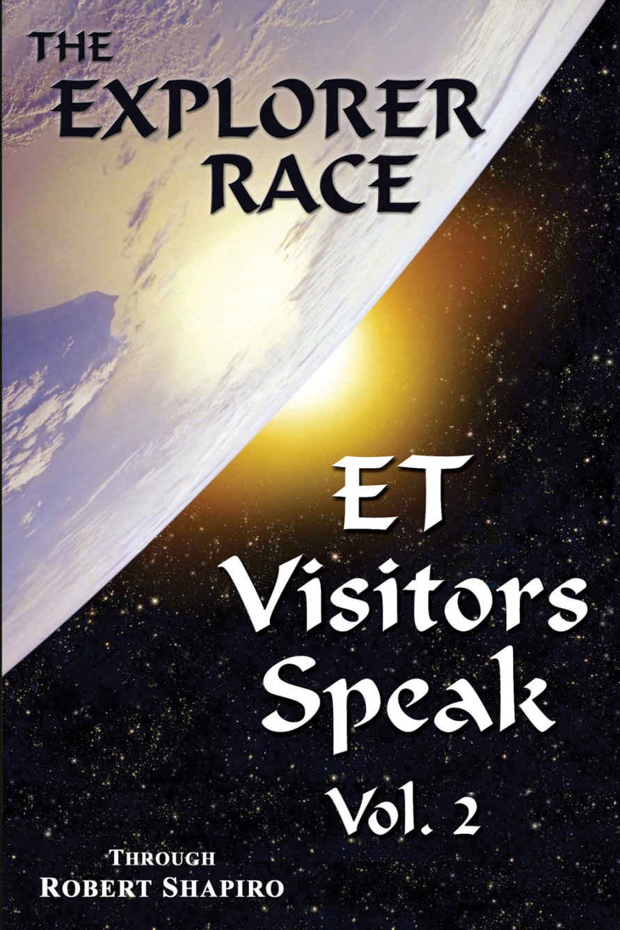 Et Visitors Speak Volume Two Robert Shapiro