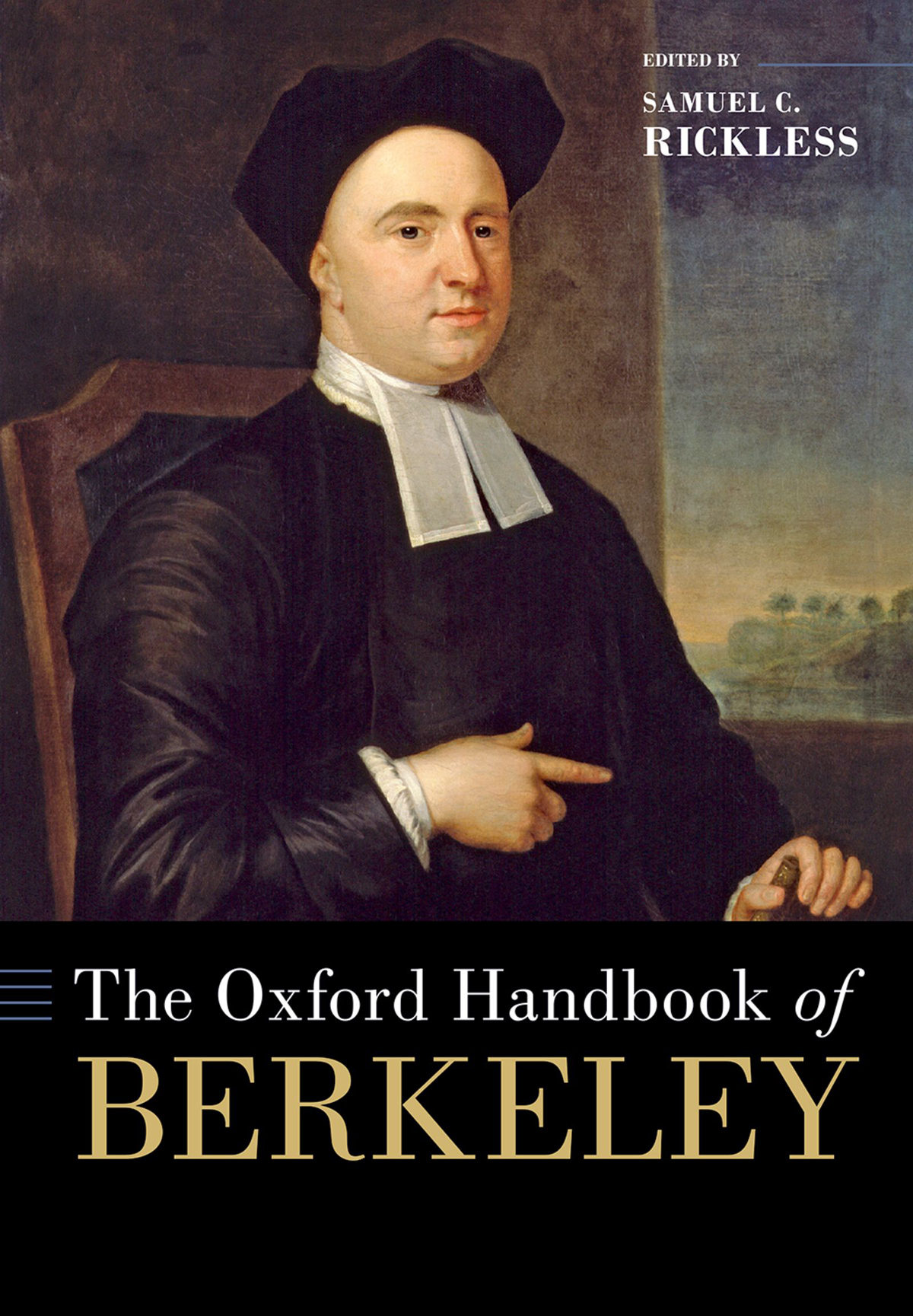 The Oxford Handbook Of Berkeley 1st Edition Samuel C Rickless