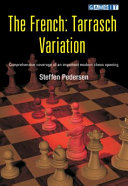 The French Tarrasch Variation 1st Edition Steffen Pedersen
