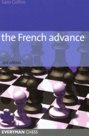 The French Advance 2nd Edition 2nd Edition Sam Collins