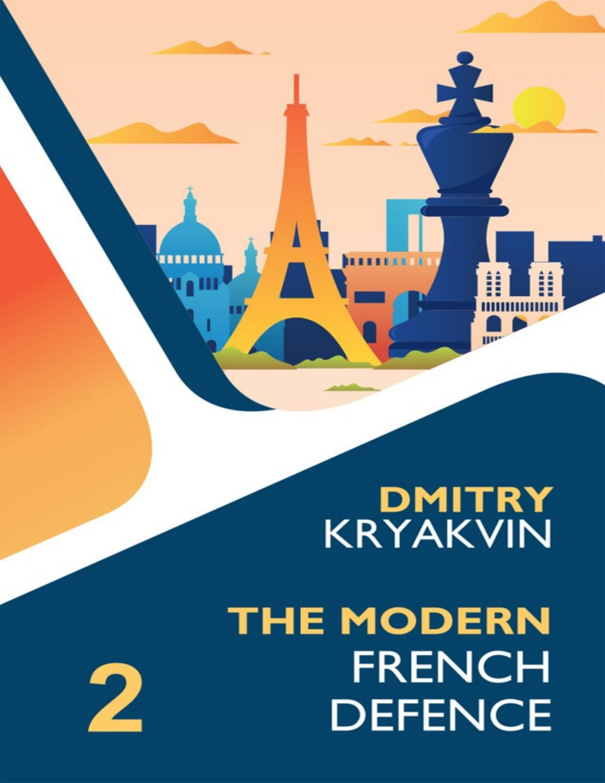 The Modern French Volume 2 Advance And Winawer 1st Edition Dmitry Kryakvin