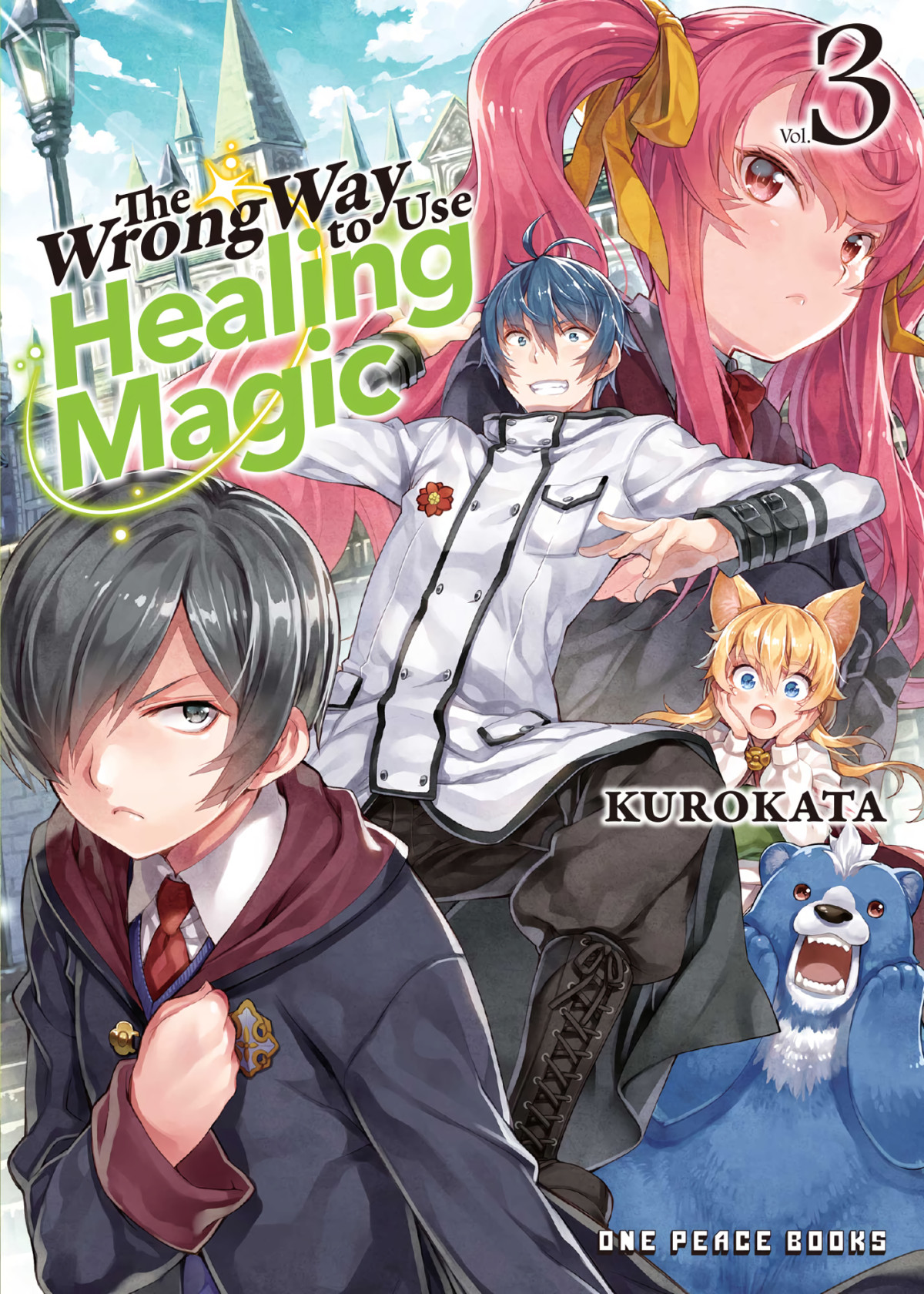 The Wrong Way To Use Healing Magic Volume 3 Kurokata Kurokata