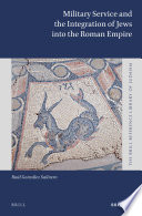 Military Service And The Integration Of Jews Into The Roman Empire Ral Gonzlezsalinero