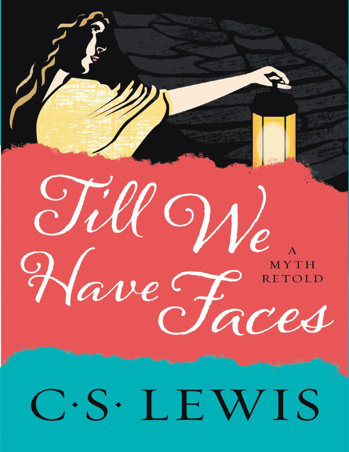 Till We Have Faces Lewis C S
