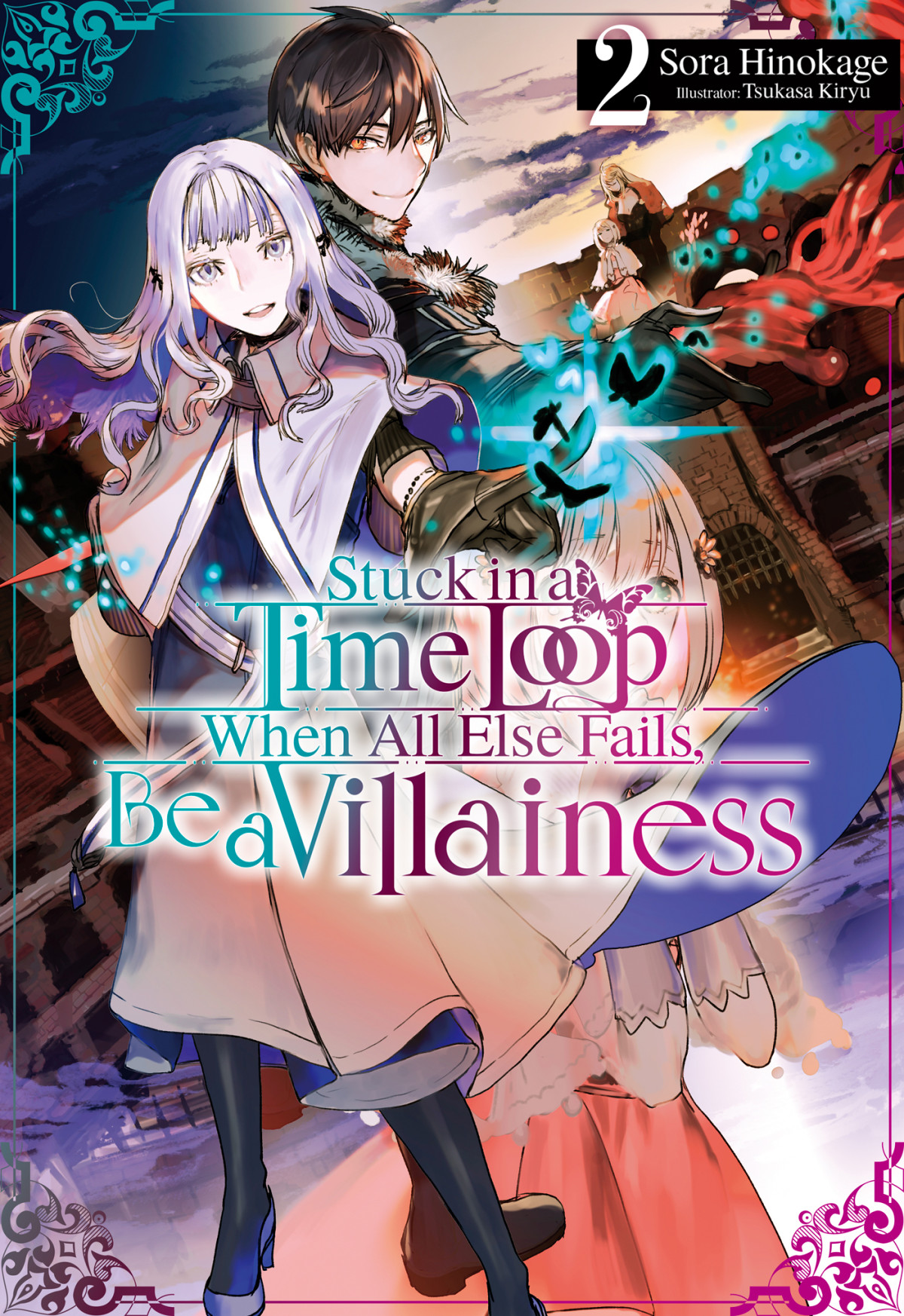 Stuck In A Time Loop When All Else Fails Be A Villainess Volume 2 Publishdrive Edition Sora Hinokage